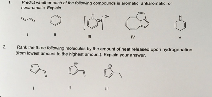 Solved 1. Predict whether each of the following compounds is | Chegg.com