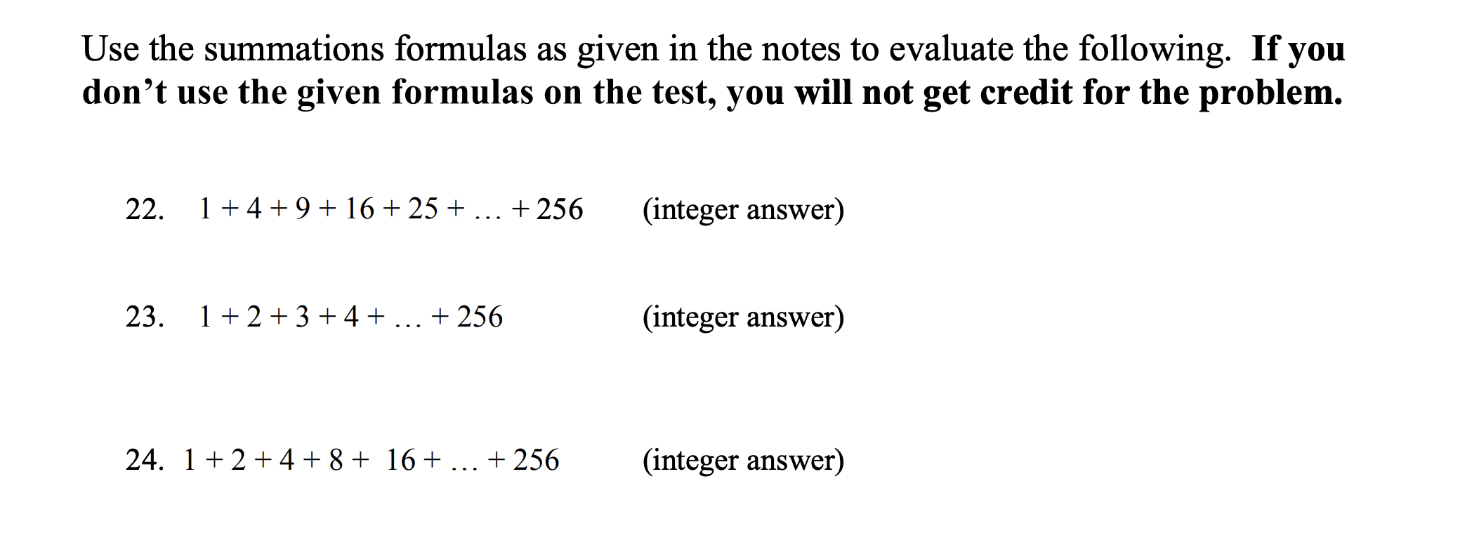 Solved Use the summations formulas as given in the notes to | Chegg.com