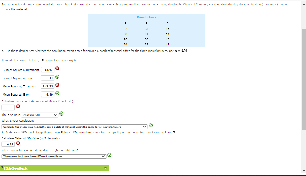 Solved To test whether the mean time needed to mix a batch