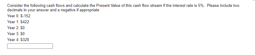 Solved Consider the following cash flows and calculate the | Chegg.com