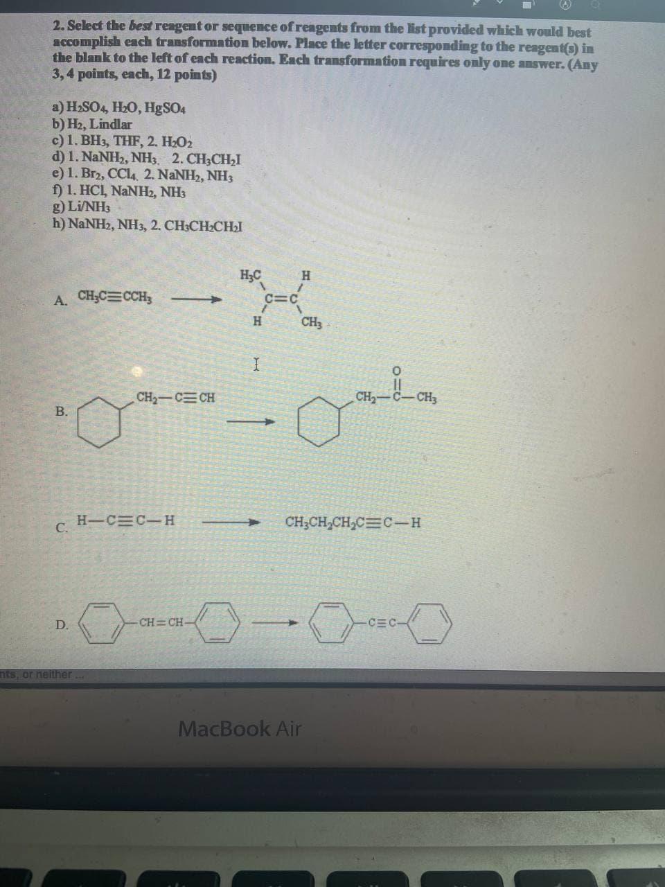 Solved Select The Best Reagent Or Sequence Of Reagents From | Chegg.com