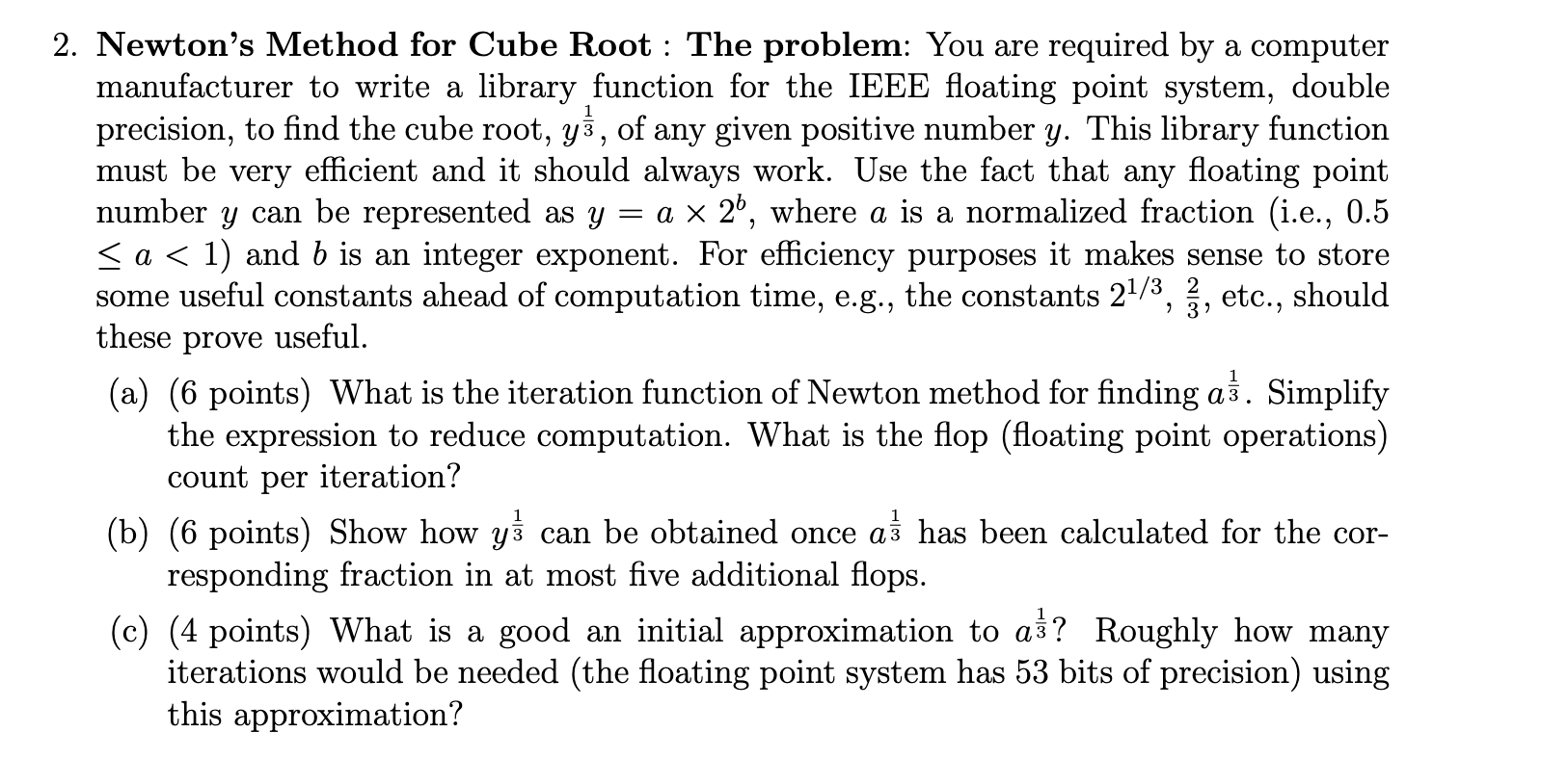 2 32 2 Newton S Method For Cube Root The Problem Chegg Com