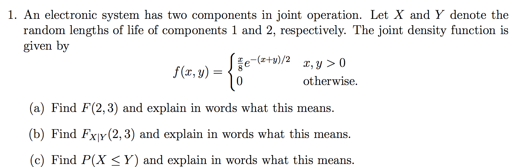 Solved 1. An electronic system has two components in joint | Chegg.com