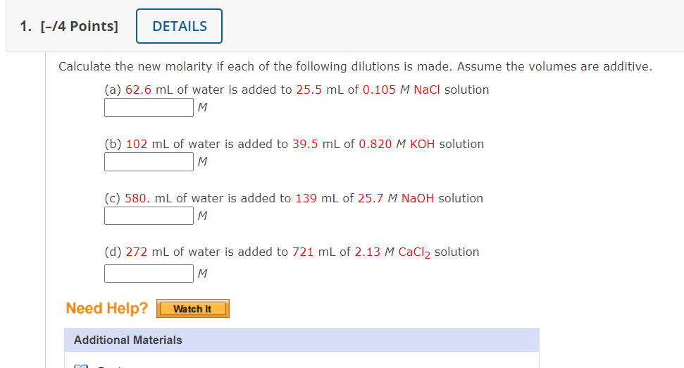 Solved Calculate the new molarity if each of the following | Chegg.com