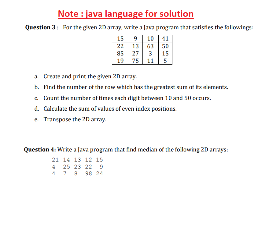 Solved Note : java language for solution Question 3: For the | Chegg.com