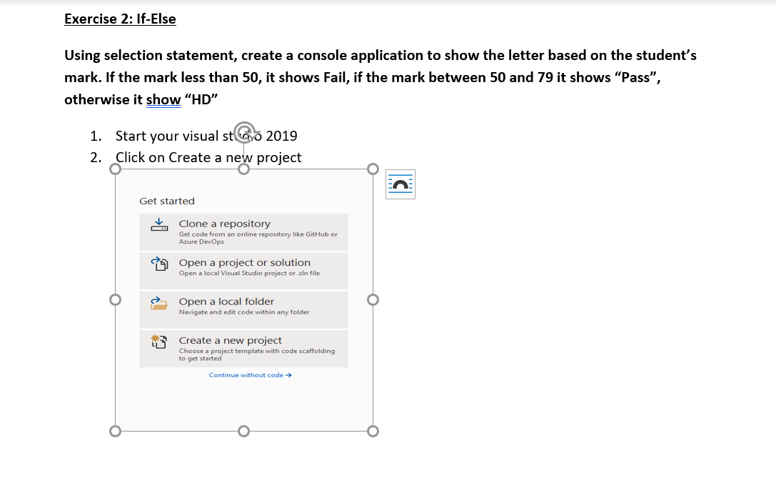 Solved Exercise 2: If-Else Using Selection Statement, Create | Chegg.com