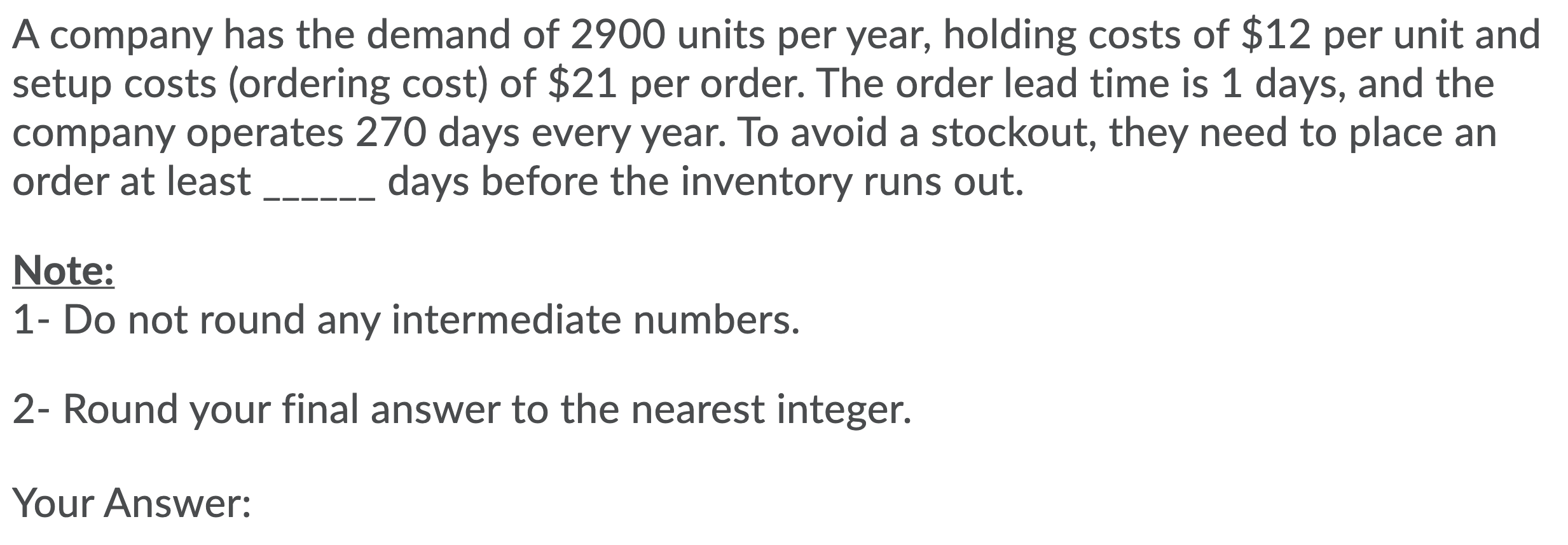 Solved A Company Has The Demand Of 2900 Units Per Year H Chegg Com