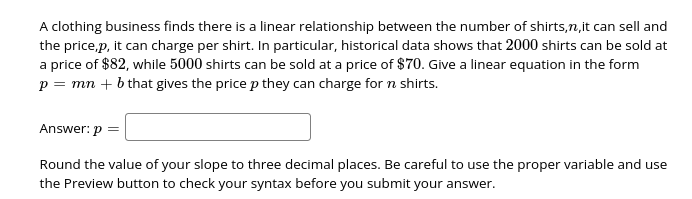 Solved A clothing business finds there is a linear | Chegg.com