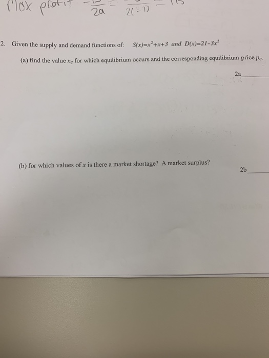 Solved 20 20- 2. Given the supply and demand functions of: | Chegg.com