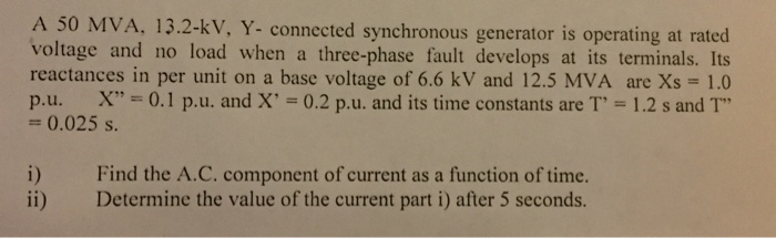 Solved A 50 MVA, 13.2-kV, Y- connected synchronous generator | Chegg.com