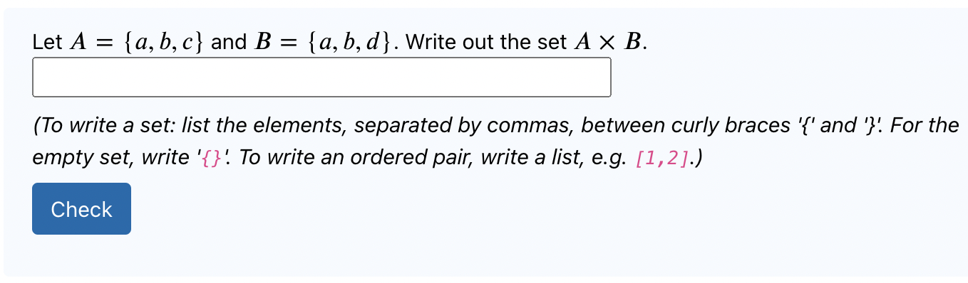 Solved Let A={a,b,c} And B={a,b,d}. Write Out The Set A×B. | Chegg.com