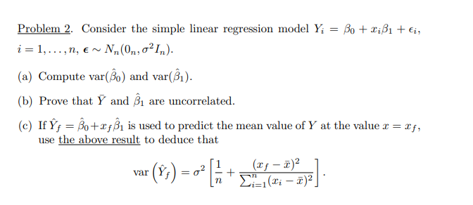 Solved Problem 2. Consider The Simple Linear Regression | Chegg.com