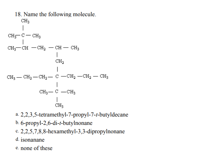 Solved 18. Name the following molecule. CH3 CH=C- CH3 | Chegg.com