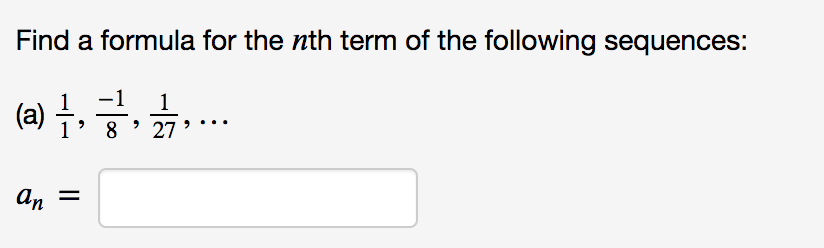 Solved Find a formula for the nth term of the following | Chegg.com