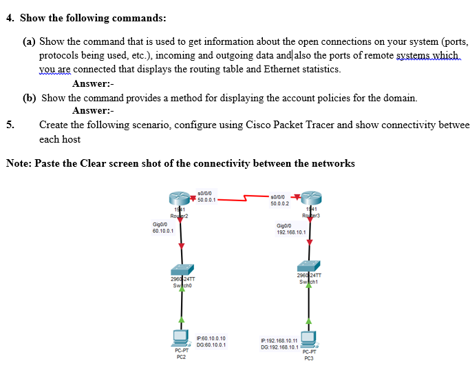 Solved 4. Show the following commands: (a) Show the command | Chegg.com