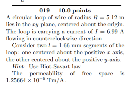 Solved 019 10.0 points A circular loop of wire of radius R | Chegg.com