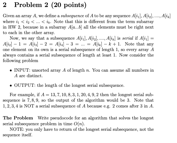 Solved 2 Problem 2 (20 points) Given an array A, we define a | Chegg.com