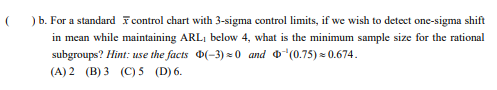 Solved ) b. For a standard control chart with 3-sigma | Chegg.com