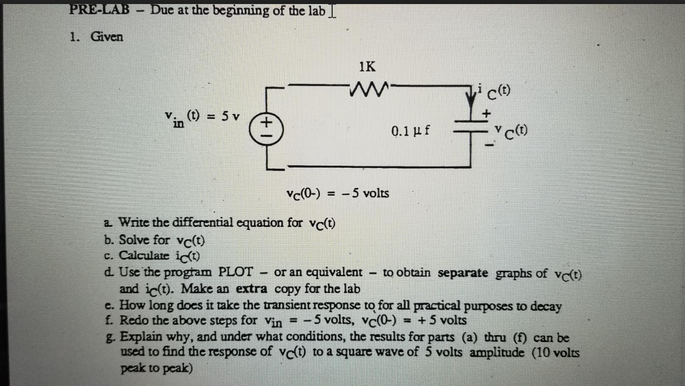 Solved PRE-LAB Due at the beginning of the lab 1. Given IK | Chegg.com