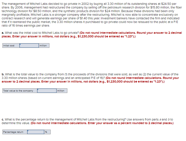Solved The management of Mitchell Labs decided to go private