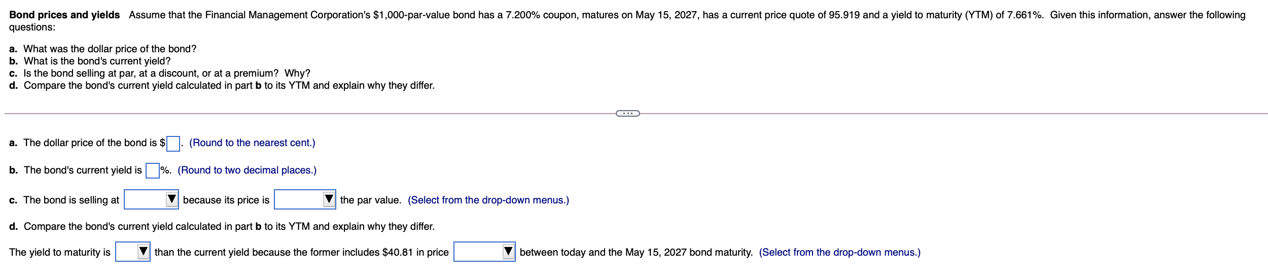 Solved Bond Prices And Yields Assume That The Financial | Chegg.com