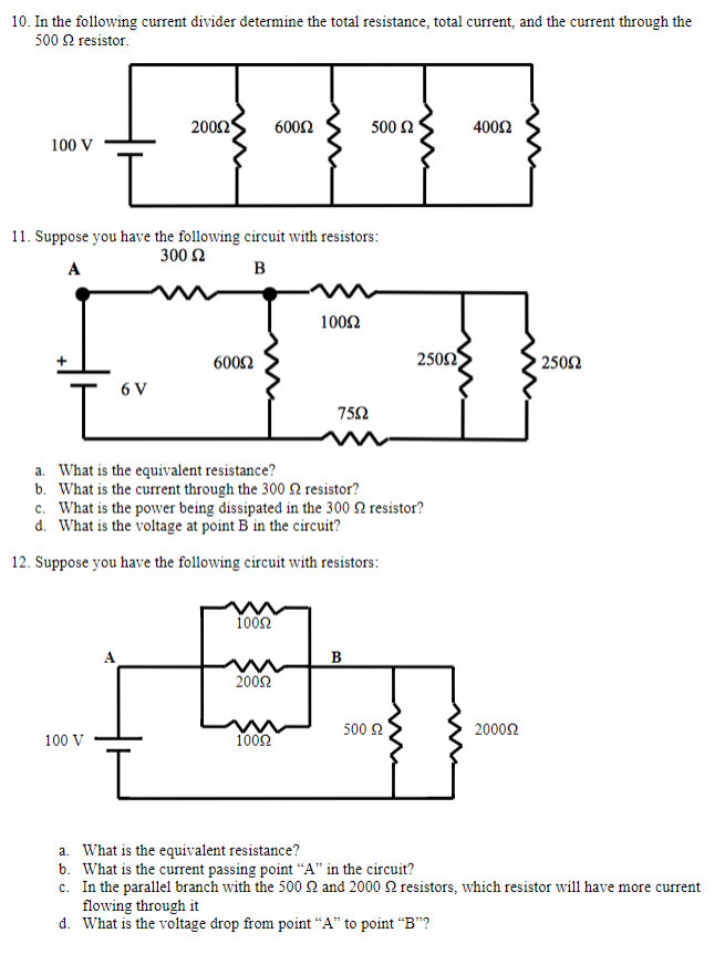 Solved 10. In the following current divider determine the | Chegg.com