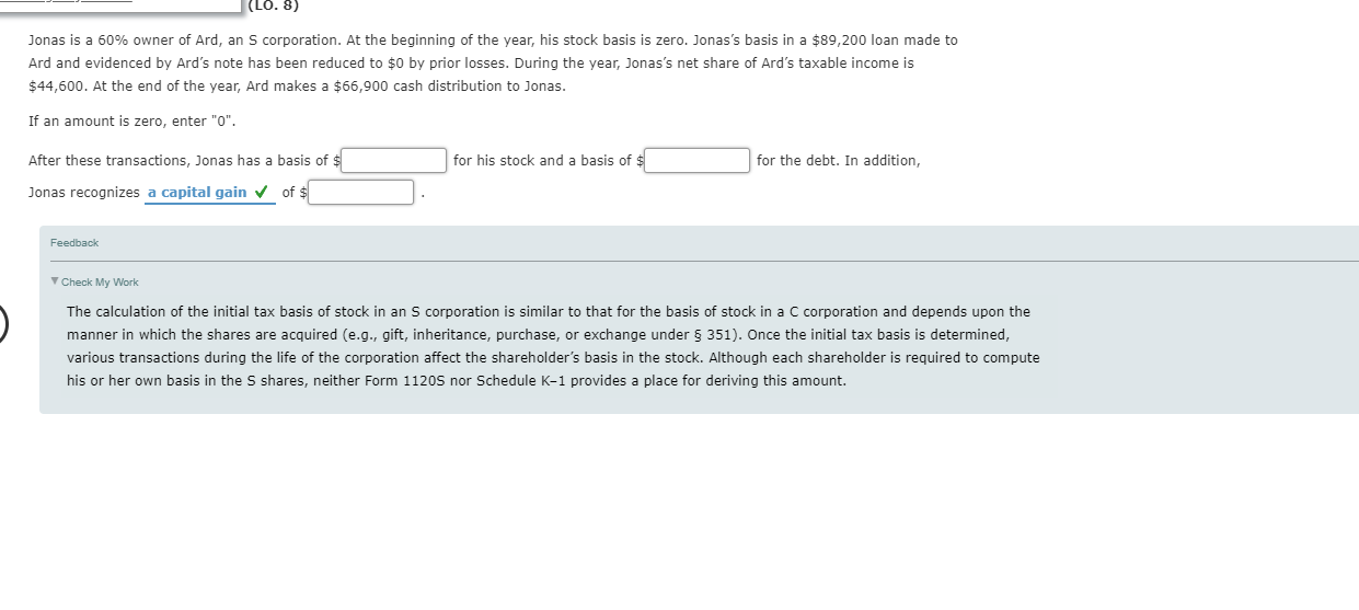 Solved Lo 8 Jonas Is A 60 Owner Of Ard An S Corporat