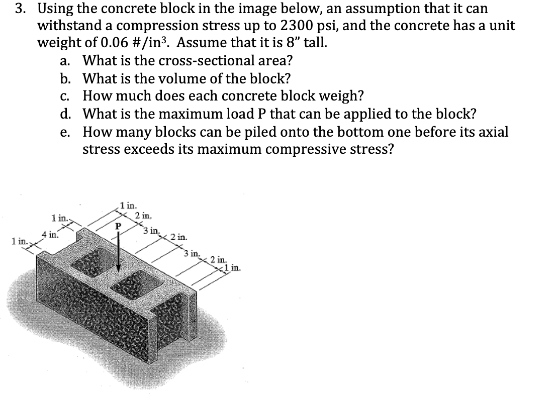 Solved 3. Using the concrete block in the image below, an