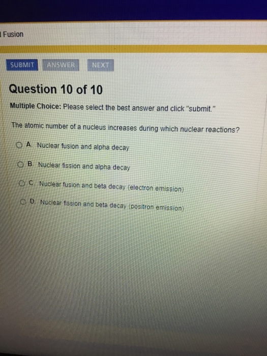 Solved Fusion SUBM?T -NSWER iNEXT Question 10 of 10 Multiple | Chegg.com