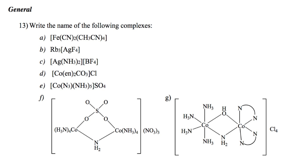 Solved General 13) Write the name of the following