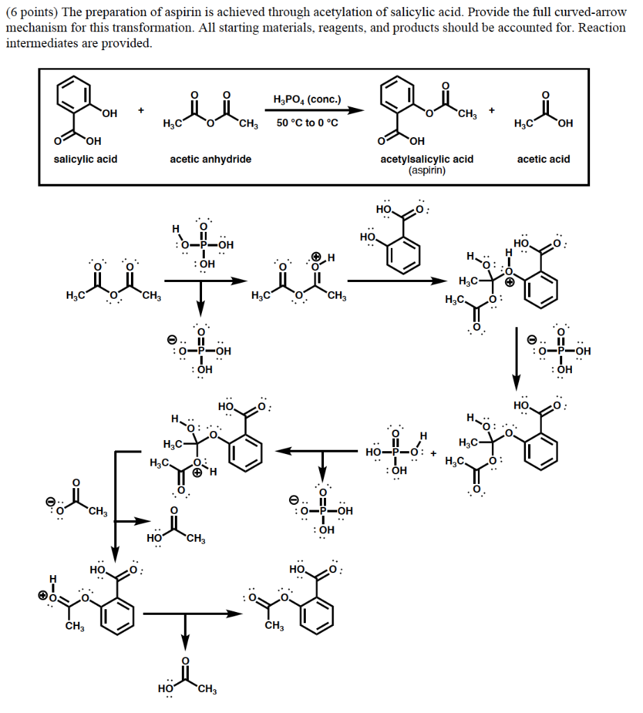 Solved 6 points) The preparation of aspirin is achieved | Chegg.com
