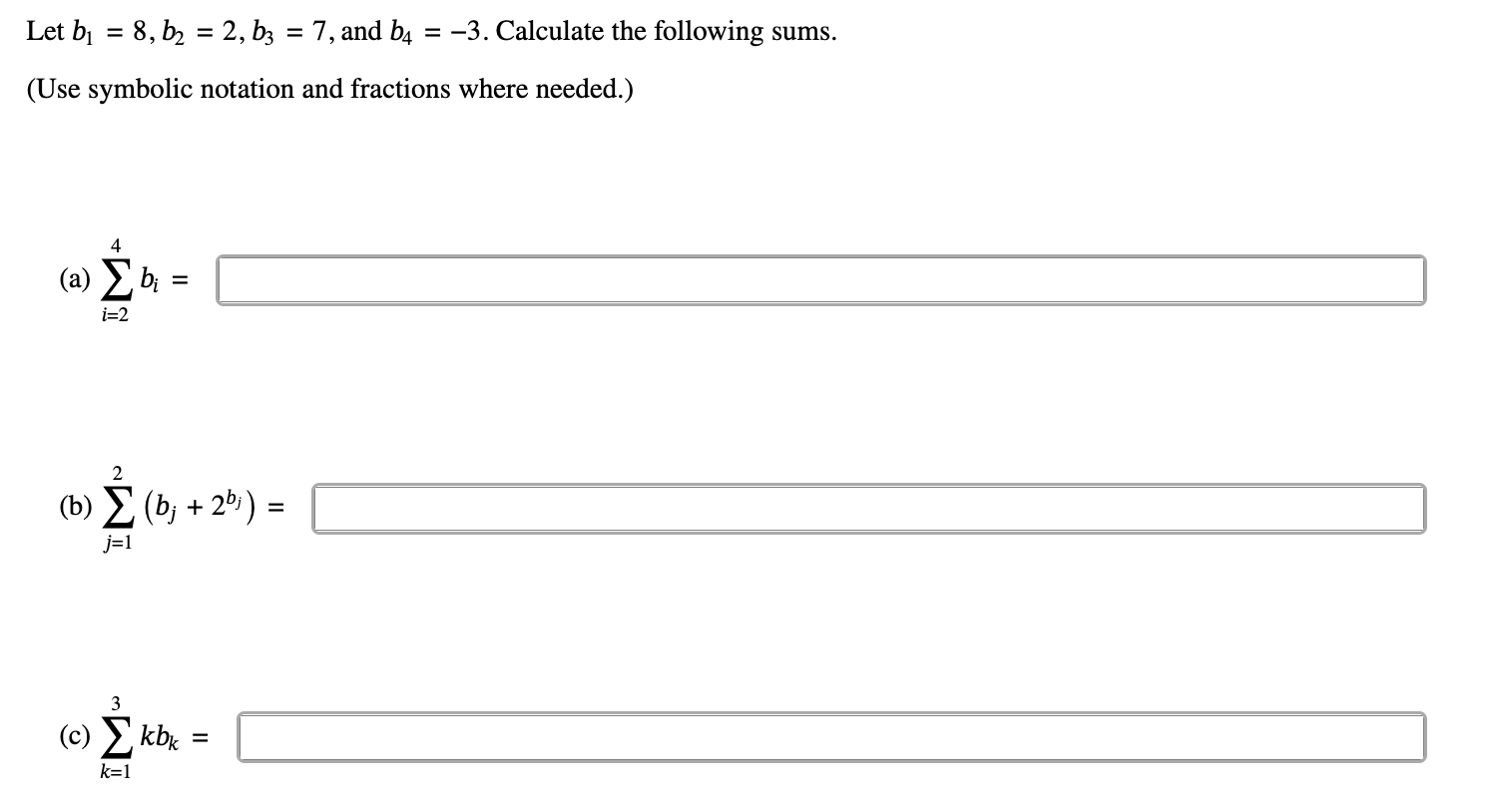 Solved Let B1=8,b2=2,b3=7, And B4=−3. Calculate The | Chegg.com