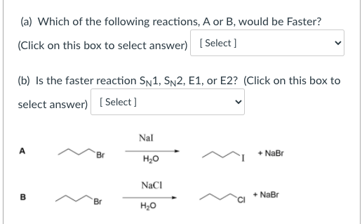 Solved Which of the following reactions A, B, C, or D would | Chegg.com