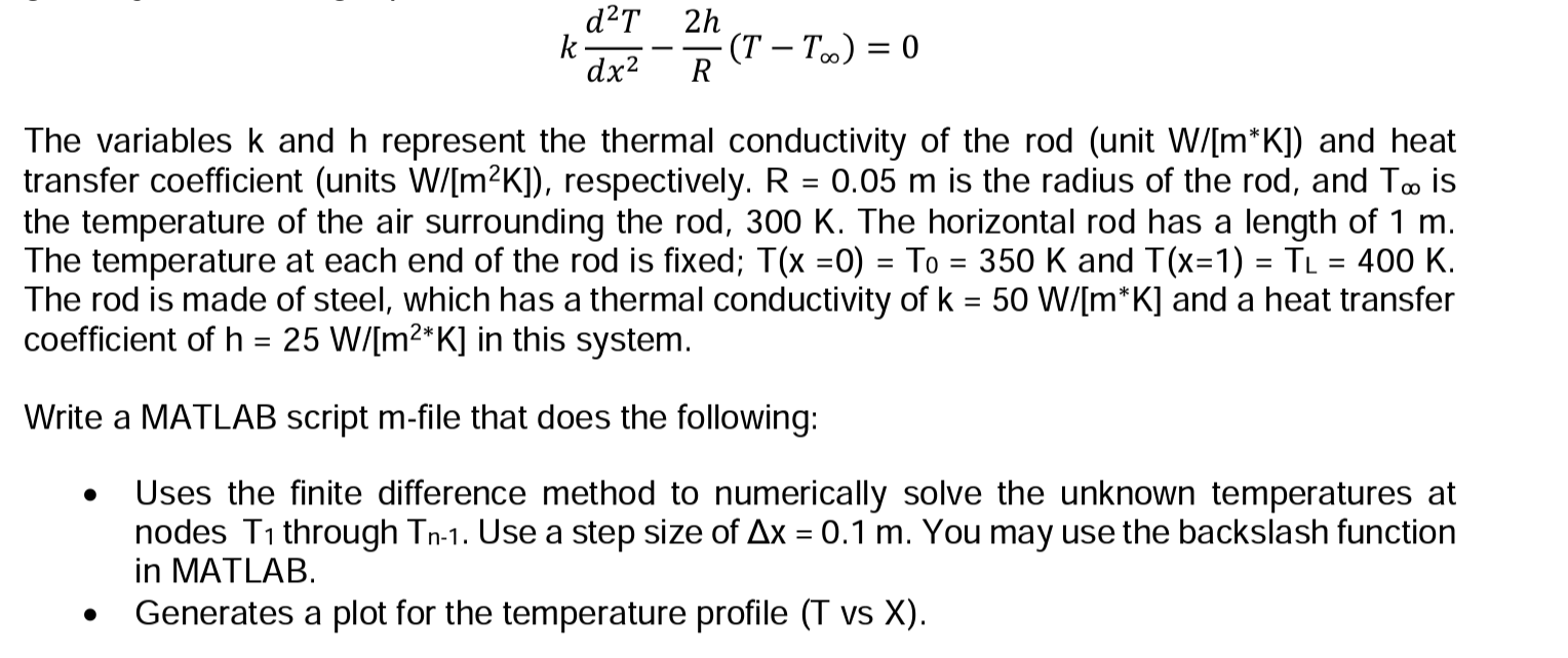 Solved kdx2d2T−R2h(T−T∞)=0 The variables k and h represent | Chegg.com