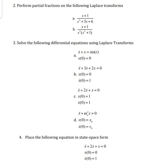 Solved 2 Perform Partial Fractions On The Following Lapl Chegg Com