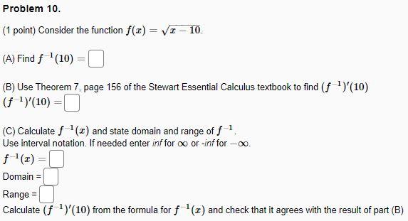 Solved Problem 10. (1 point) Consider the function f(2)= V1 | Chegg.com