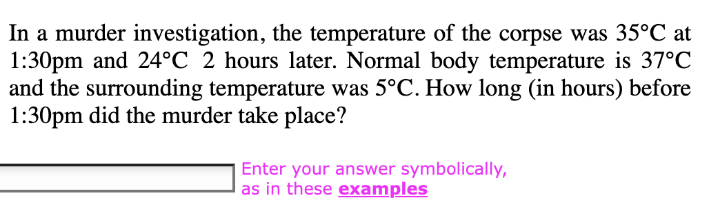 solved-in-a-murder-investigation-the-temperature-of-the-chegg