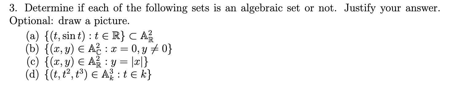Solved 3. Determine if each of the following sets is an | Chegg.com
