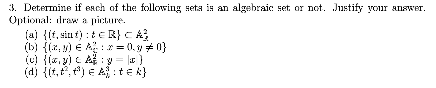 Solved 3. Determine If Each Of The Following Sets Is An | Chegg.com