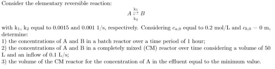 Solved Consider the elementary reversible reaction: ki AB ky | Chegg.com