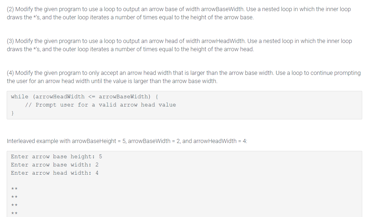 Solved 6.18 **zyLab: Drawing a half arrow Write this program | Chegg.com