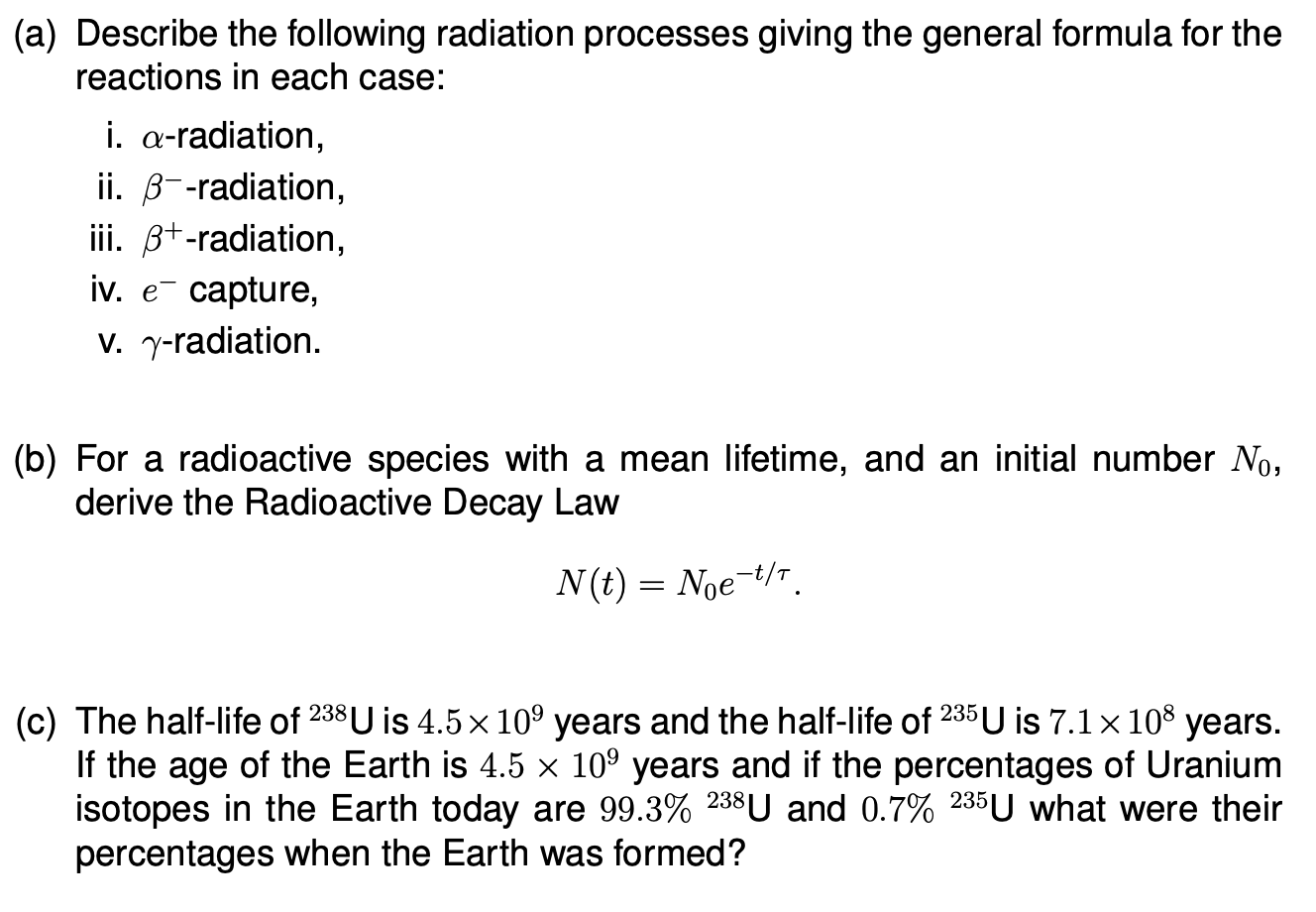 Solved A Describe The Following Radiation Processes Giv Chegg Com