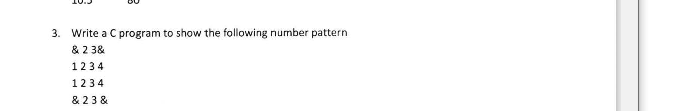 Solved 3. Write a C program to show the following number | Chegg.com