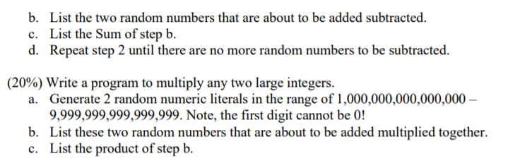 Solved (20%) Write a program to subtract any two large | Chegg.com