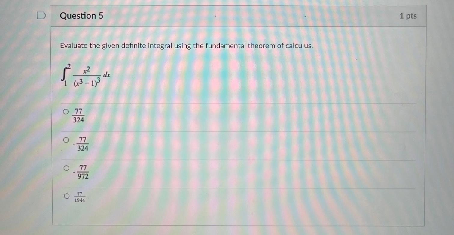 Solved Question 5 1 Pts Evaluate The Given Definite Integral | Chegg.com