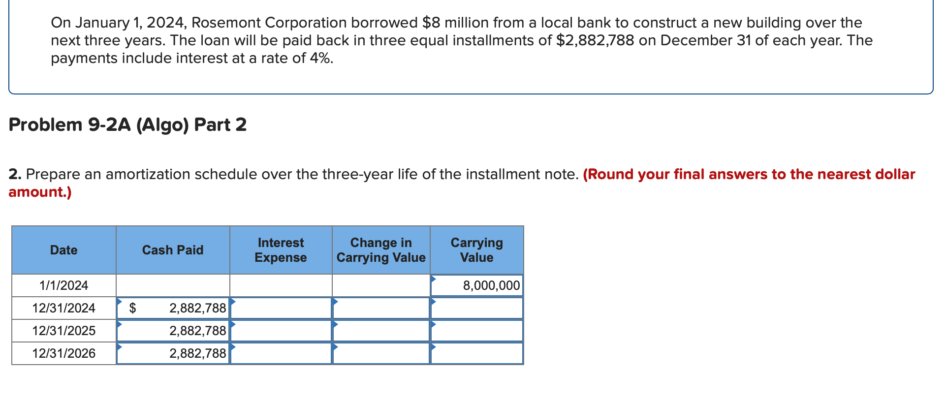 Solved On January 1,2025 , Rosemont Corporation borrowed 8