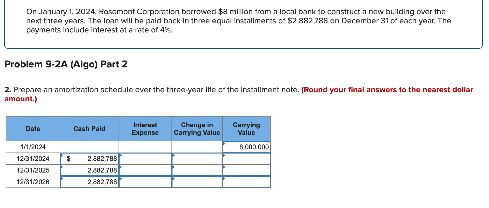 Solved On January 1,2024 , Rosemont Corporation borrowed 8