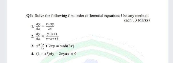 Solved Q4: Solve the following first order differential | Chegg.com