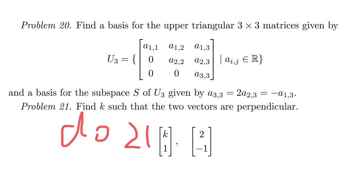 Solved Problem 20. Find a basis for the upper triangular 3×3 | Chegg.com