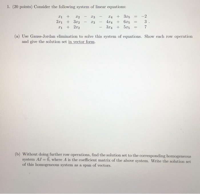 Solved 1. (20 points) Consider the following system of | Chegg.com